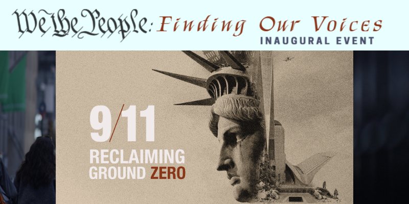 911 Reclaiming Ground Zero 800 x 400 (2)